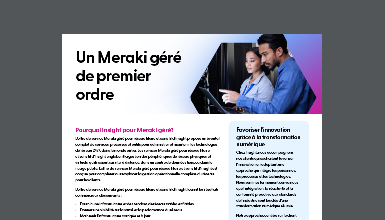 Article Pourquoi choisir Insight pour votre environnement Meraki géré? Image