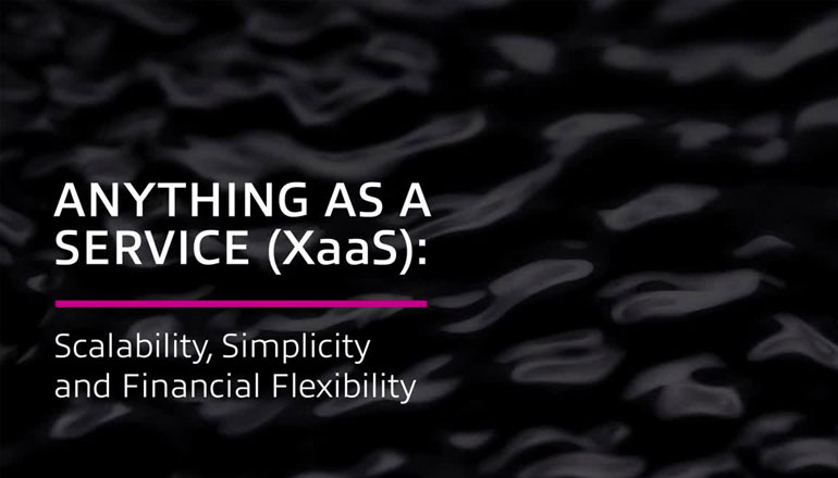Article Anything as a Service (XaaS): Scalability, Simplicity and Financial Flexibility Image