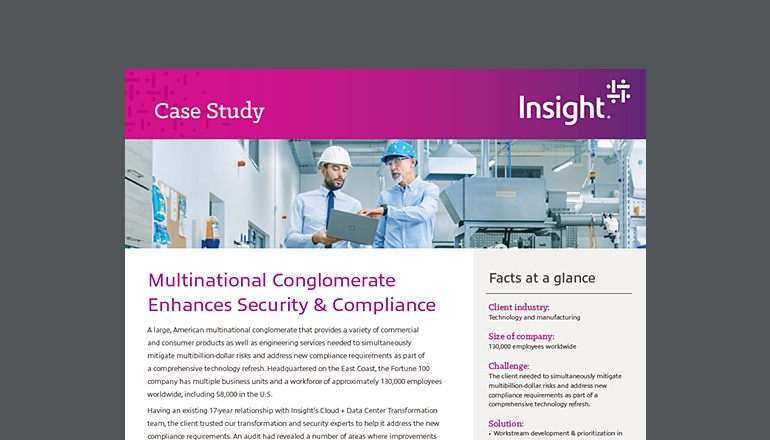 Multinational Conglomerate Enhances Security & Compliance thumbnail