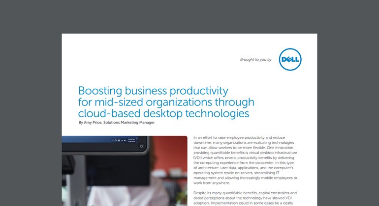View of Boosting Business Productivity for Mid-Sized Organizations Through Cloud-based Desktop Technologies whitepaper